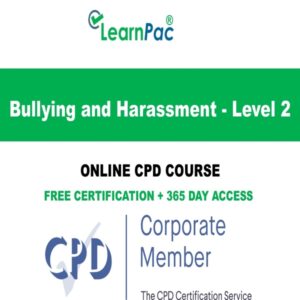 Bullying and Harassment at Work - Level 2 - Online CPD Course