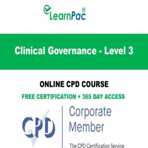 Clinical Governance - Level 3 - Online CPD Course