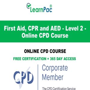 First Aid, CPR and AED Training - Level 2 - Online CPD Training Course
