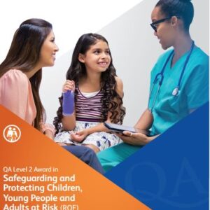 Qualsafe L2 RQF Safeguarding and Protecting Children, Young People and Adults at Risk